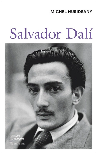 Salvador Dalí Michel Nuridsany