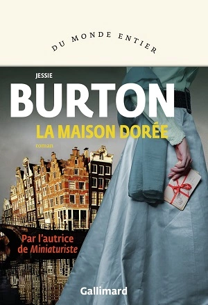 Jessie Burton La maison dorée