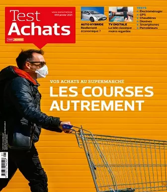 Test Achats N°659 – Janvier 2021