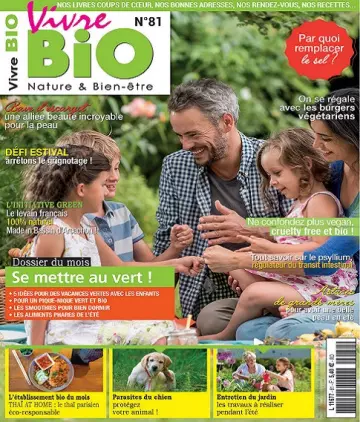 Vivre Bio N°81 – Juillet-Août 2022