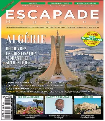 Escapade Magazine N°4 – Juillet-Septembre 2022