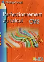 Coloriages codés Calcul CM2