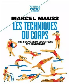 Les techniques du corps [Edition 2021]