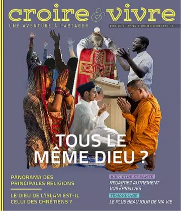 Croire et Vivre N°205 – Avril 2022