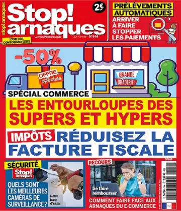 Stop Arnaques N°144 – Mars-Mai 2022