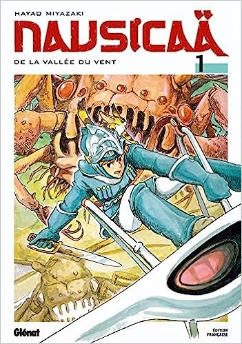 HAYAO MIYAZAKI - NAUSICAA - TOME01