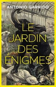 Le jardin des énigmes - Antonio Garrido