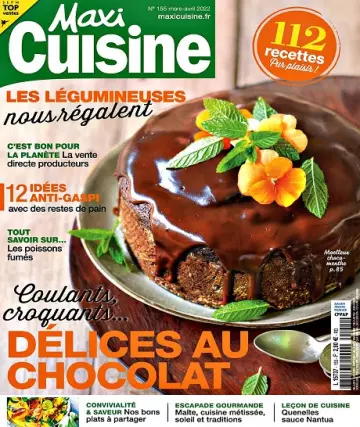 Maxi Cuisine N°155 – Mars-Avril 2022