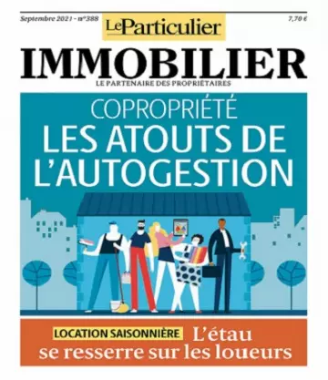 Le Particulier Immobilier N°388 – Septembre 2021