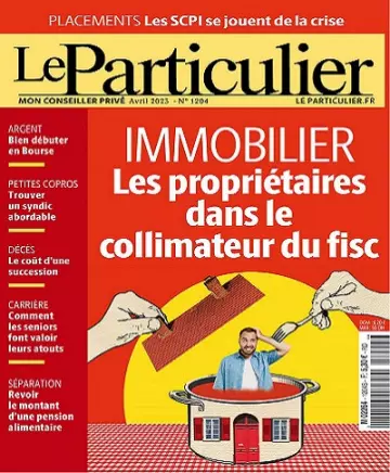 Le Particulier N°1204 – Avril 2023