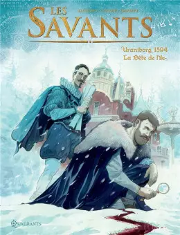 LES SAVANTS - BLENGINO & CARLONI - TOMES 1 & 2