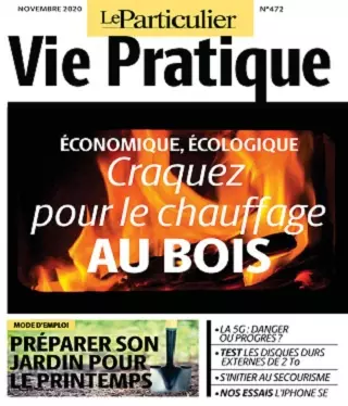 Le Particulier Vie Pratique N°472 – Novembre 2020