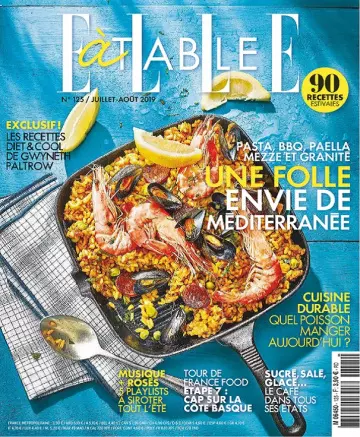 Elle à Table N°125 – Juillet-Août 2019