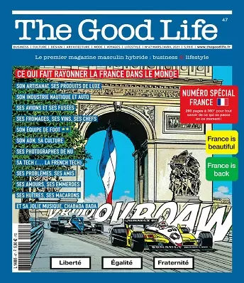 The Good Life N°47 – Mars-Avril 2021