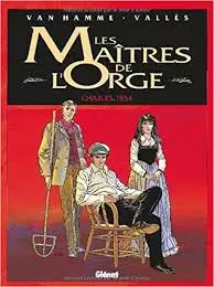 LES MAÎTRES DE L'ORGE - T01 À T08