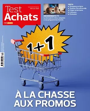 Test Achats N°650 – Mars 2020