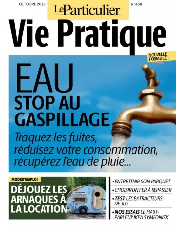 Le Particulier Vie Pratique N°460 - Octobre 2019