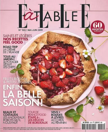 Elle à Table N°124 – Mai-Juin 2019