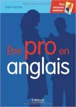 Être pro en anglais