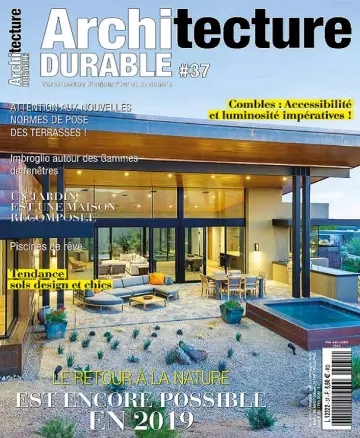 Architecture Durable N°37 – Mai-Juillet 2019