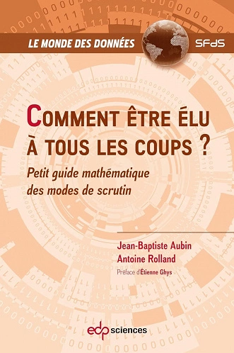 COMMENT ÊTRE ÉLU À TOUS LES COUPS