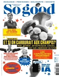 So Good N.18 - Octobre-Novembre-Décembre 2024