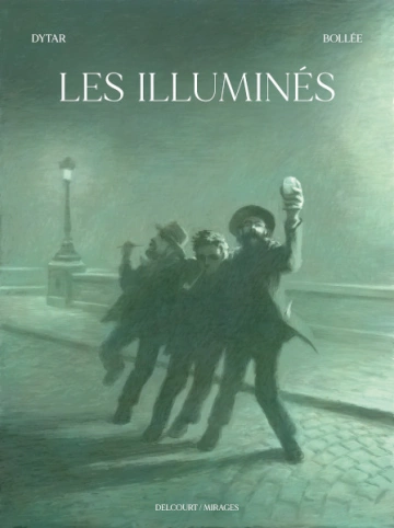 LES ILLUMINÉS