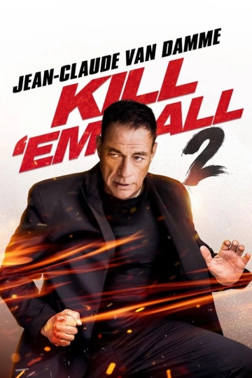 Kill 'Em All 2 - FRENCH WEBRIP