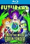 Futurama : Into The Wild Green Yonder