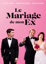 Le Mariage de mon ex