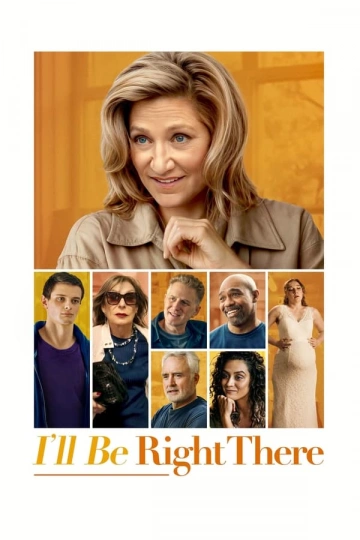 I’ll Be Right There - FRENCH WEBRIP