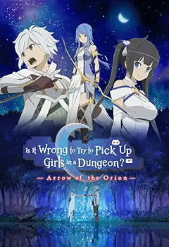 Danmachi - Arrow of the Orion