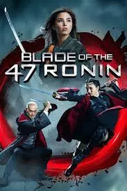 47 Ronin - Le Sabre de la Vengeance