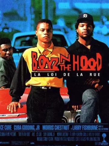 Boyz'n the Hood, la loi de la rue