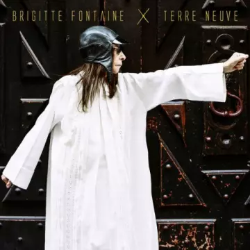 Brigitte Fontaine - Terre neuve