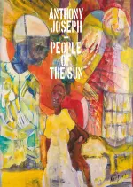 Anthony Joseph - People of the Sun