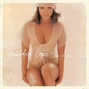 Jennifer Lopez - This Is Me...Then (20th Anniversary Edition)