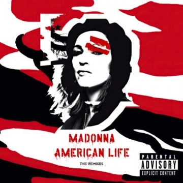 Madonna - American Life (The Remixes)