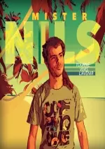 Mister Nils - Tourne vers l'avenir