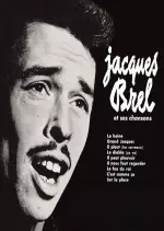 Jacques Brel - Jacques Brel Et Ses Chansons