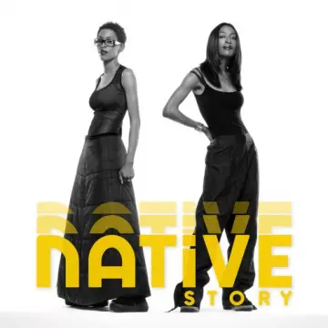 Native - Native Story