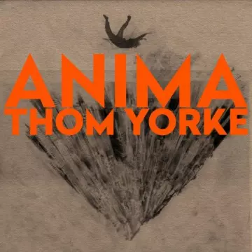 Thom Yorke - ANIMA