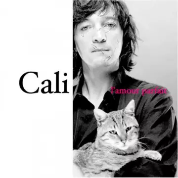 Cali - L'amour Parfai