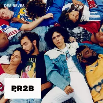 P.R2B - Des rêves