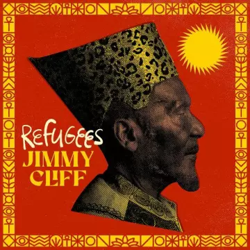 JIMMY CLIFF - REFUGEES