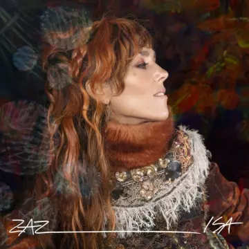 Zaz - Isa (Nouvelle édition)