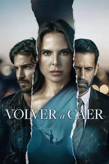 Volver a caer - Saison 1