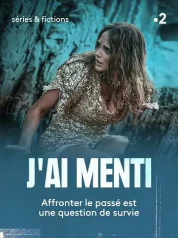 J'ai menti